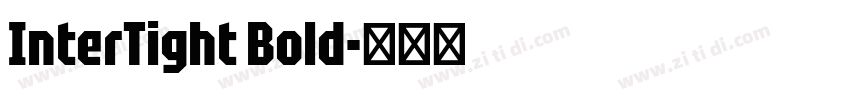 InterTight Bold字体转换